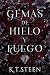 Gemas de Hielo y Fuego: Nov...