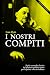I nostri compiti: selezione...