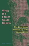 What If a Forest ...