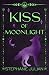 Kiss of Moonlight (Lucani L...
