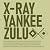X-RAY YANKEE ZULU