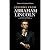 Lessons from Abraham Lincoln by Timeless Lessons Press
