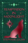 Temptation in Moonlight
