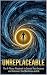 UNREPLACEABLE : The 4-Phase...