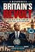 BRITAIN'S REVOLT: The Rise ...