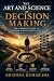 The Art and Science of Deci...