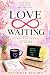 LOVE ∞ WAITING