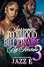 Surrogate To A Hood Billionaire By Mistake 3 by Jazz E