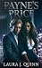 Payne's Price by Laura J. Quinn Payne's Price by Laura J. Quinn
