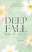 Deep Fall: Wenn wir springen