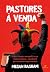 Pastores à venda