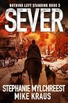 SEVER: Nothing Le...