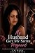 My Husband Got My Sister Pregnant by CM Maya