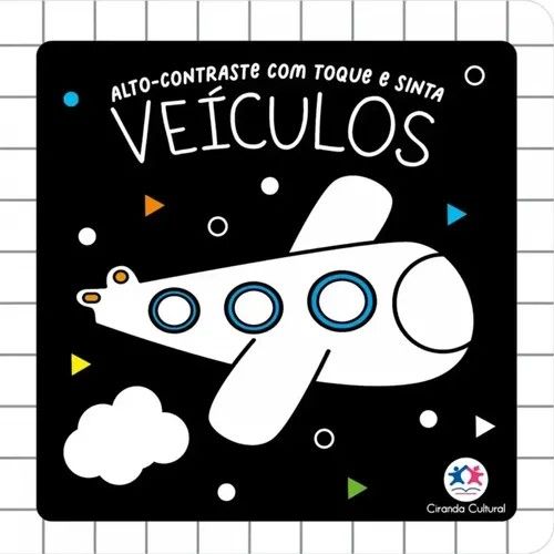 Alto-contraste Com Toque E Sinta - Veiculos (Board Book)