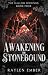 Awakening the Stonebound: A...