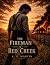 The Fireman of Red Creek