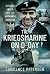 The Kriegsmarine on D-Day: ...