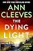 The Dying Light (Two Rivers, #4)