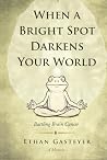 When a Bright Spo...