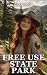 Free Use State Park: One Ne...