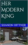 Her Modern King