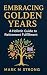 Embracing Golden Years by Mark M Strong