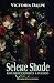 Selene Shade: Resurreccionista a sueldo (The Resurrectionist Series, #1)