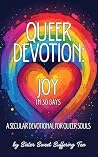 QUEER DEVOTION: J...