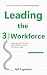 Leading the Third Workforce...