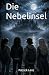 Die Nebelinsel - Ein Abente...