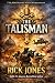 The Talisman by Rick Jones The Talisman by Rick Jones