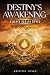 Destiny's Awakening: A Black Dahlia Novel (Black Dahlia, #1)