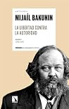 Mijaíl Bakunin: L...