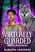 Virtually Guarded: Virtual Haven Pack 1