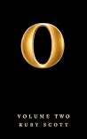 O: Volume Two: An...