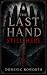 The Last Hand: Still Here