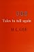 Five Hundred Tales to Tell ...