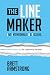 The Line Maker