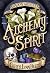 Alchemy of Spirit (Shadow Archives Book 1)
