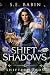 Shift of Shadows (Shifter Lords Book 12)