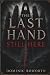 The Last Hand: Still Here