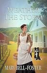 Weather the Storm...