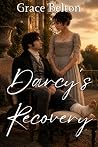 Darcy's Recovery:...