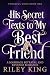 His Secret Texts to My Best Friend by Riley King