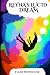 Reyna's Lucid Dream