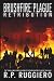 Brushfire Plague: Retributi...