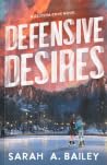 Defensive Desires