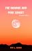 The Orange and Pink Sunset:...