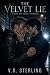 The Velvet Lie: A Dark MM H...