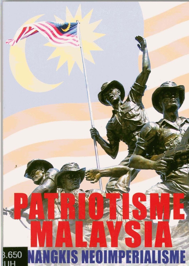 Patriotisme Malaysia: Penangkis Neoimperialisme